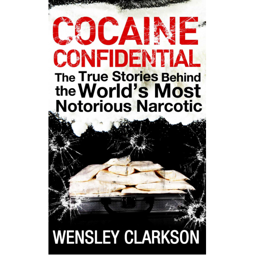Cocaine Confidential Cocaine Confidential