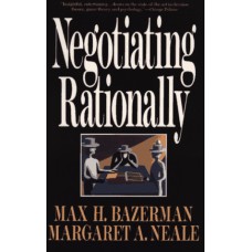 Negotiating Rationally Negotiating Rationally