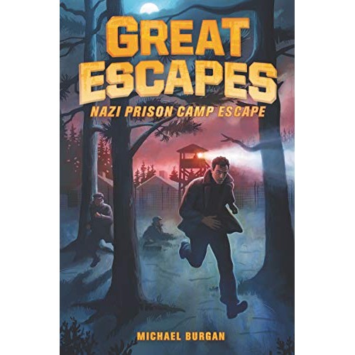 Nazi Prison Camp Escape (Great Escapes, Bk. 1) Nazi Prison Camp Escape (Great Escapes, Bk. 1)