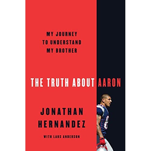 The Truth About Aaron: My Journey to Understand My Brother The Truth About Aaron: My Journey to Understand My Brother