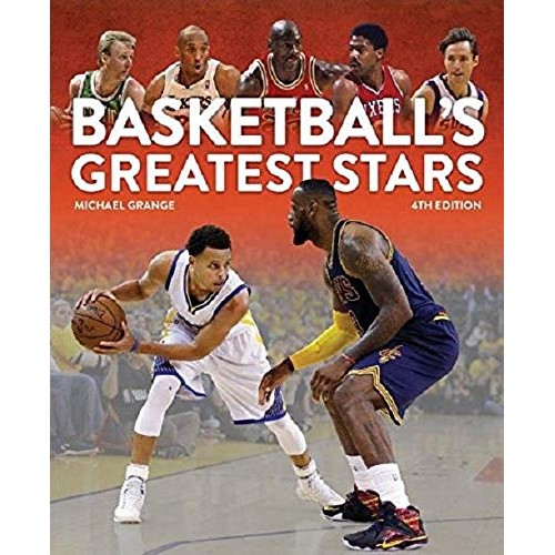 Basketball's Greatest Stars (4th Edition) Basketball's Greatest Stars (4th Edition)