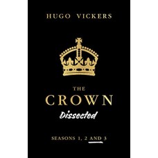 The Crown Dissected (Season 1, 2 and 3)