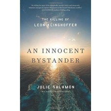 An Innocent Bystander: The Killing of Leon Klinghoffer
