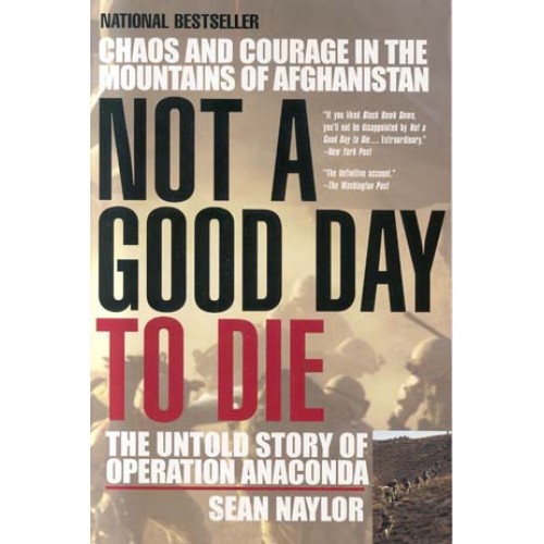 Not a Good Day to Die Not a Good Day to Die