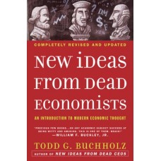 New Ideas from Dead Economists New Ideas from Dead Economists
