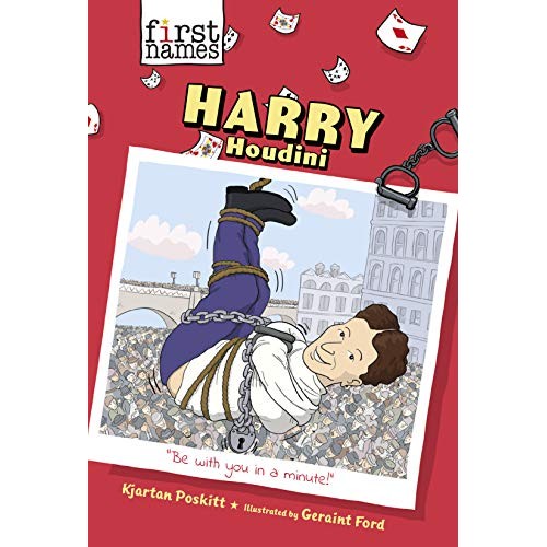 Harry Houdini (The First Names Series) Harry Houdini (The First Names Series)