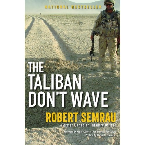 The Taliban Don't Wave The Taliban Don't Wave