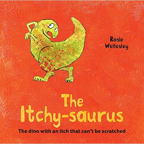 The Itchy-Saurus: The Dino With An Itch That Can't Be Scratched The Itchy-Saurus: The Dino With An Itch That Can't Be Scratched