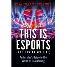 This is Esports (and How to Spell it)
