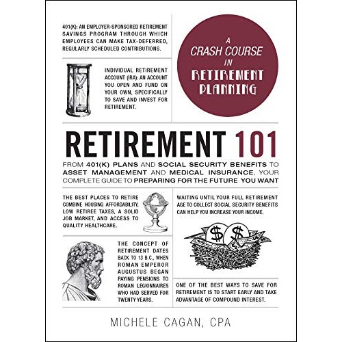 Retirement 101: A Crash Course in Retirement Planning Retirement 101: A Crash Course in Retirement Planning