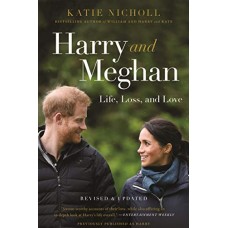 Harry and Meghan: Life, Loss, and Love