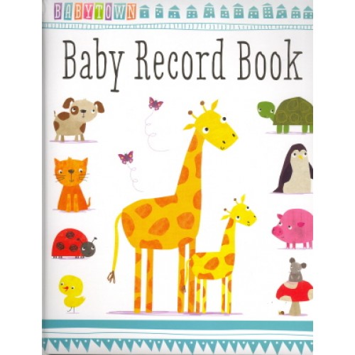 Baby Record Book (Babytown) Baby Record Book (Babytown)