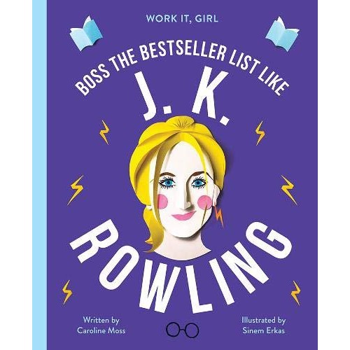 J. K. Rowling (Work It, Girl) J. K. Rowling (Work It, Girl)